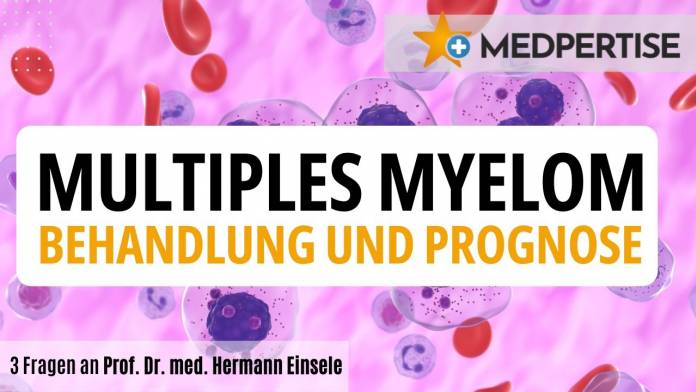 Multiples Myelom: Behandlung und Prognose - 3 Fragen an Prof. Dr. med. Hermann Einsele