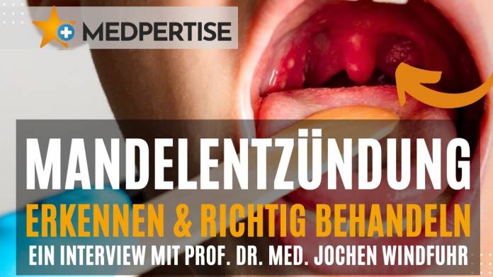 Mandelentzündung erkennen und RICHTIG behandeln - Interview mit Prof. Dr. med. Jochen Windfuhr