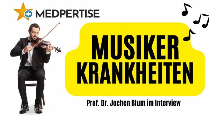 Musikerkrankheiten - Verletzungen & Erkrankungen von Musikern - Interview mit Prof. Dr. Jochen Blum